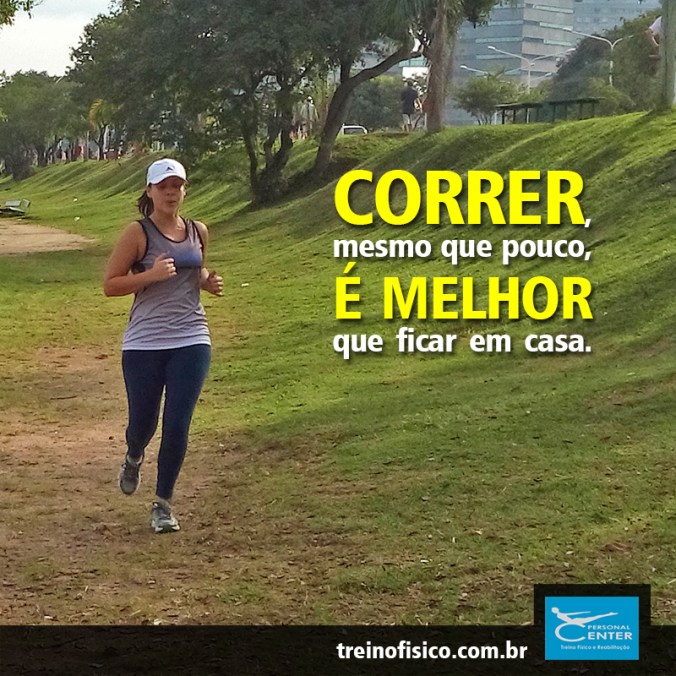 correr-melhor-que-ficar-em-casa